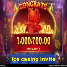 ice casino invite